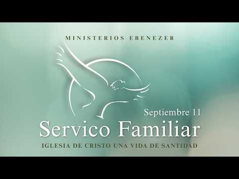 Servicio Familiar | Viernes, Septiembre 11 | Iglesia de Cristo Una Vida de Santidad